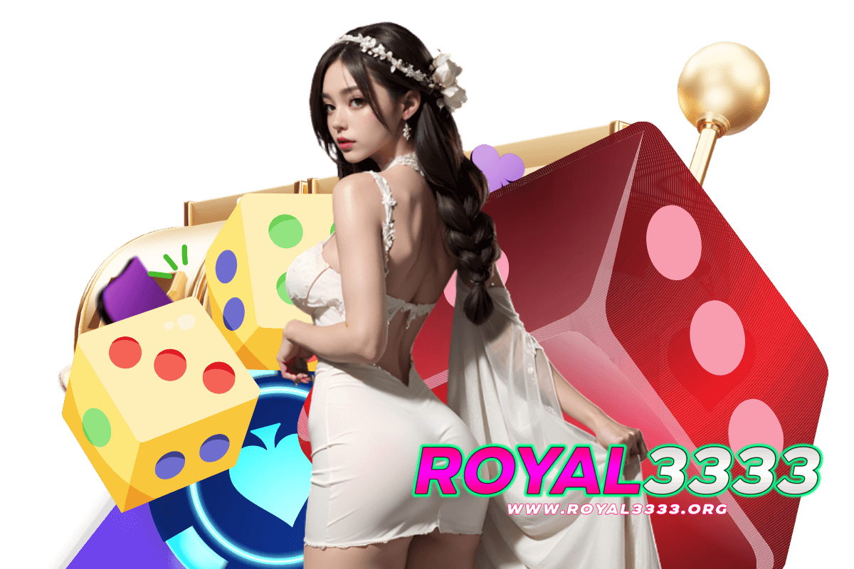 royal3333 สล็อต